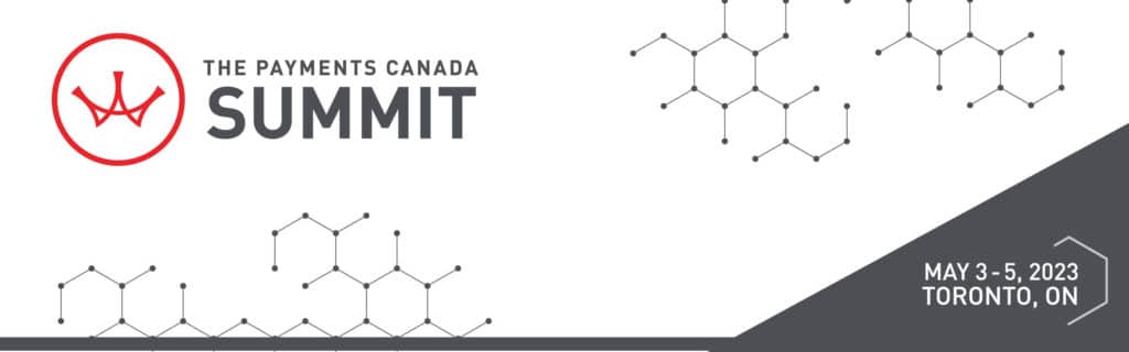 the 2023 Payments Canada Summit